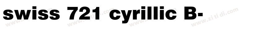 swiss 721 cyrillic B字体转换